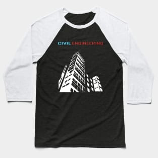civil engineering, building engineer text logo Baseball T-Shirt